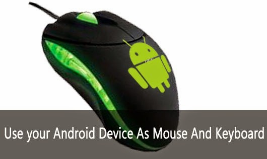 How to Use Android Smartphone as a Mouse or Keyboard