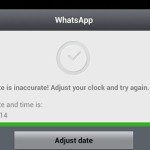 WhatsApp error: How to Fix Your Phone Date is Inaccurate!