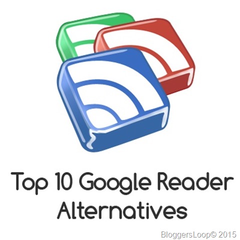 Top 10 Alternatives to Google Reader