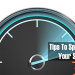 Great Tips to Speed up Your WordPress Site