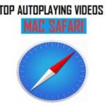 Trick to Stop Autoplay Video in Safari for Mac